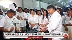 Derana’s 24-hour ‘Vesak Dansala’ concludes successfully; 40,000 devotees participate in the event 