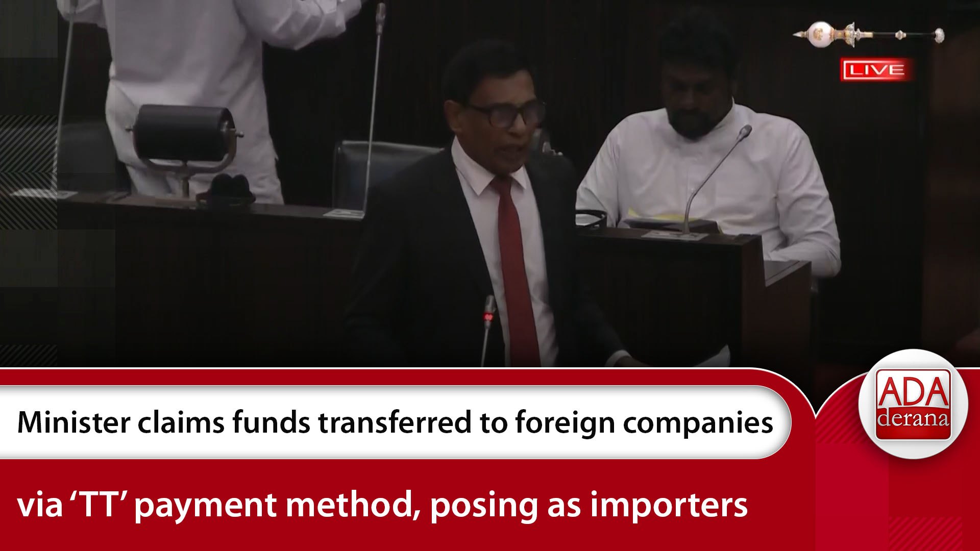 Minister claims funds transferred to foreign companies via ‘TT’ payment method, posing as importers 